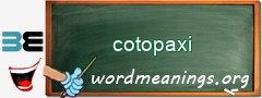 WordMeaning blackboard for cotopaxi